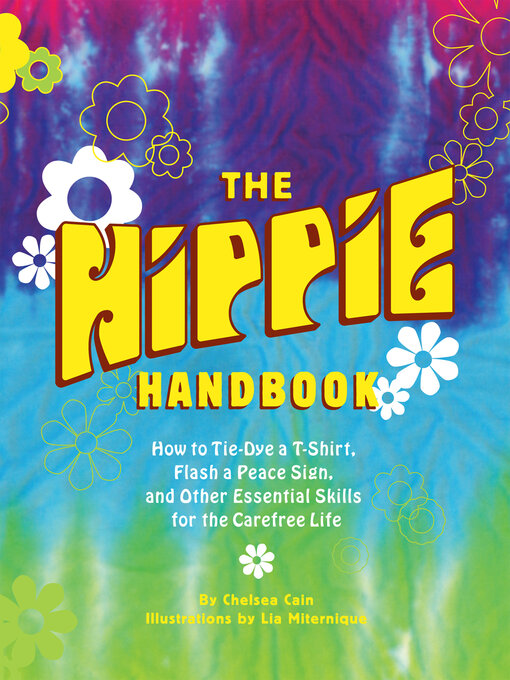 Title details for The Hippie Handbook by Chelsea Cain - Available